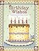 Birthday Wishes by Debbie Mumm - [ASN34638] Birthday Note Card Assortment by Leanin' Tree - 12 cards featuring a full-color interior and colorful envelope