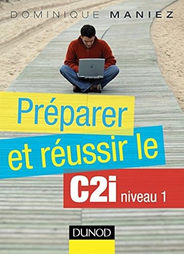 Download Préparer et réussir le C2i niveau 1 PDF