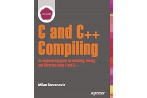 Advanced C and C++ Compiling
