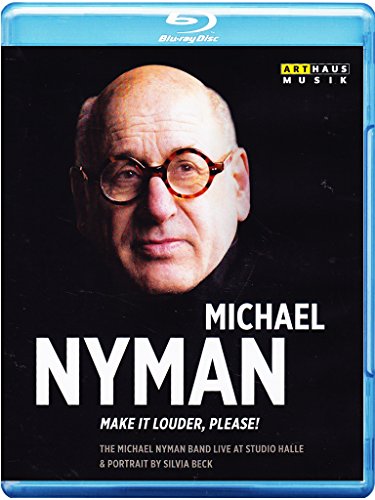 Michael Nyman - Make It Louder, Plaese!