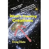 What's Causing Creations