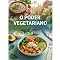 Livro Estilo de Vida Vegetariano: Guia Passo a Passo para uma Transição Saudável e Consciente