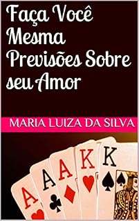 Livro Faça Você Mesma Previsões Sobre seu Amor
