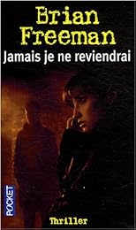 Jamais je ne reviendrai