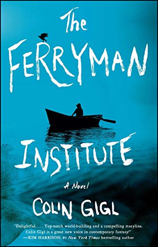 Download The Ferryman Institute: A Novel