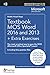 Textbook MOS Word 2016 and 2013 + Extra Exercises: The most practical way to pass the MOS (Microsoft Office Specialist) exam! (Computer Books)