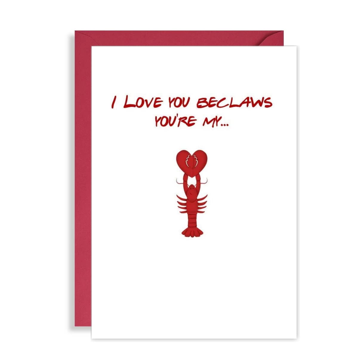 You're My Lobster! Funny Valentines Card - Birthday Card for Him - Wedding Anniversary card for her - Funny Card for Husband - Friends Card for Wife - A5