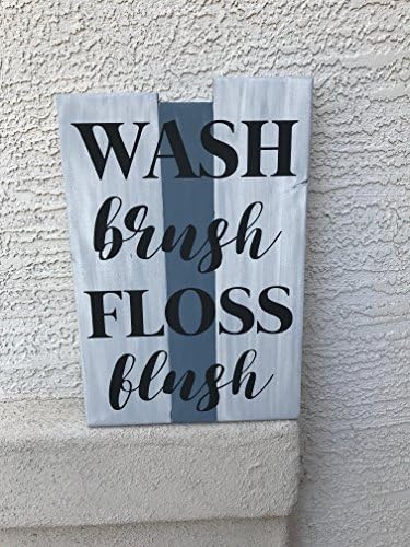 Wash Brush Floss Flush Bathroom Wood sign