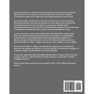 ACCESS BASICO. Versiones 2013/2010/2007. Ejemplos y ejercicios paso a paso (Spanish Edition)