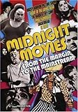 Midnight Movies: From the Margin to the Mainstream