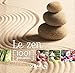 Zen - 1001 pensées (French Edition) by 