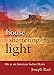 House of Shattering Light: Life as an American Indian Mystic by