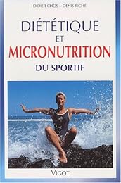 Diététique et micronutrition du sportif