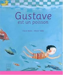 Gustave est un poisson