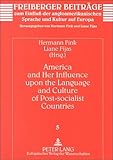 America and Her Influence upon the Language and Culture of Post-Socialist Countries, , 0820435775