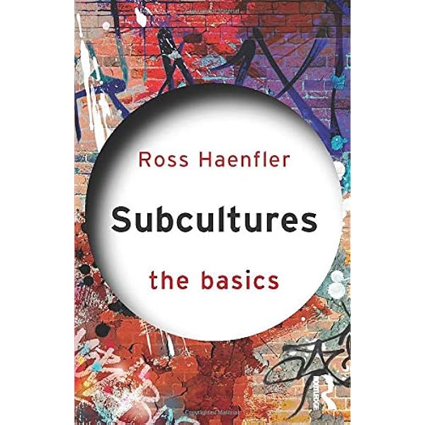 Subcultural Theory Traditions And Concepts Williams J Patrick 9780745643885 Amazon Com Books
