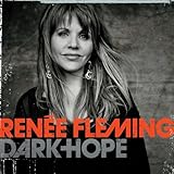 Dark Hope (Renee Fleming)