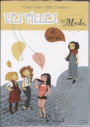Les  filles, la mode et moi