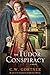 The Tudor Conspiracy: A Novel (The Elizabeth I Spymaster Chronicles Book 2) by C. W. Gortner