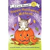 Happy Halloween, Mittens (My First I Can Read)