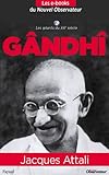 Ghandi (les géants du vingtième siècle t. 1) (French Edition) by Laurent Joffrin, Jacques Attali
