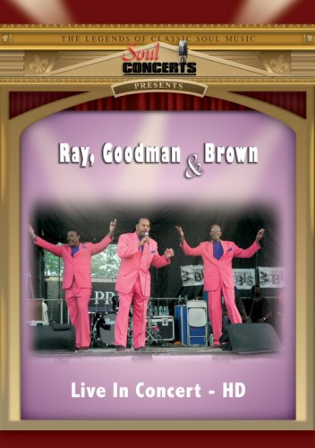 The Whispers - Ray, Goodman & Brown Live In Concert - Zortam Music