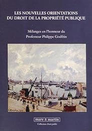 Les  nouvelles orientations du droit de la propriété publique