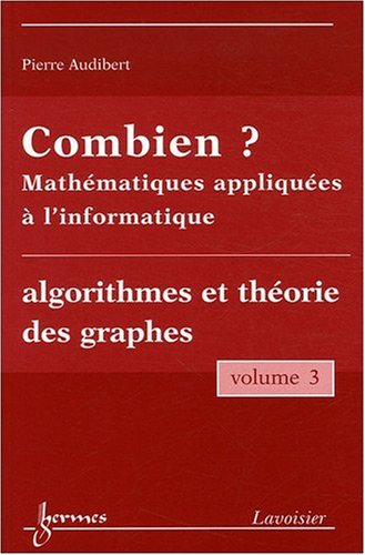 Combien ? Mathématiques appliquées à l'informatique