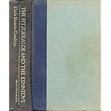 The Fitzgeralds and the Kennedys : An American Saga