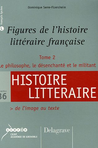 Figures de l'histoire littéraire française