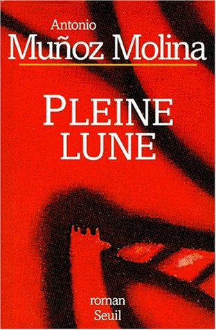 Pleine lune: roman