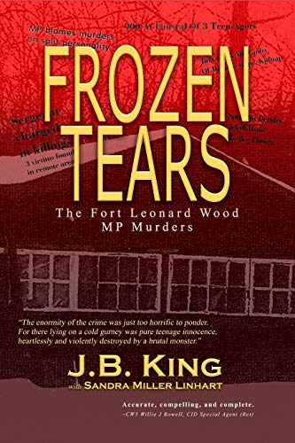 Frozen Tears: The Fort Leonard Wood MP Murders