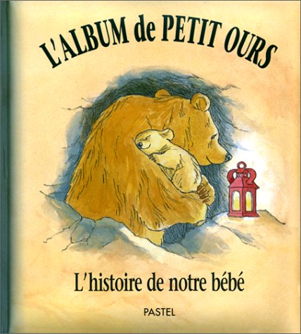 L' album de Petit Ours