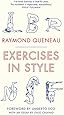 Exercises in Style (Alma Classics)