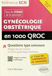 Gynécologie, obstétrique en 1000 QROC