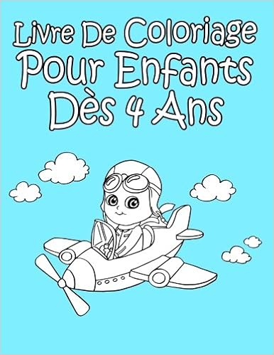 Livre De Coloriage Pour Enfants Des 4 Ans Pour Garcon French Edition Livre De Coloriage Ap 9781981991716 Amazon Com Books