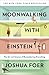 Moonwalking with Einstein - Book by Joshua Foer