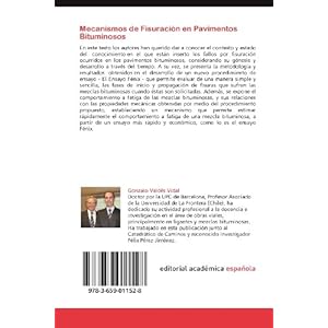 Mecanismos de Fisuración en Pavimentos Bituminosos: Desarrollo de una Metodología para su Medición-Ensayo Fénix (Spanish Edition)