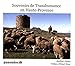 Souvenirs de transhumance en Haute-Provence (1975-1990) by
