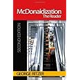 McDonaldization: The Reader