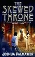 The Skewed Throne (Throne of Amenkor)