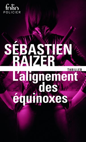 L' alignement des équinoxes