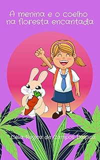 Livro A menina e o coelho na floresta encantada