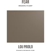 Fear: Breaking Its Grip (Resources for Biblical Living)