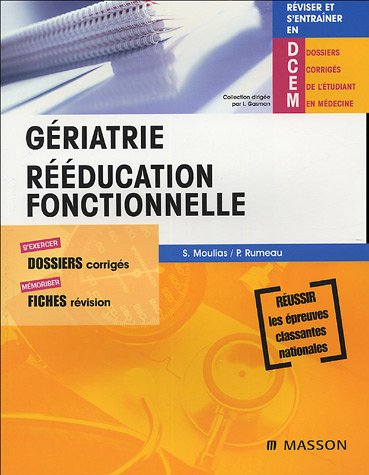 Gériatrie, rééducation fonctionnelle