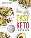 The Wholesome Yum Easy Keto Cookbook: 100 Simple Low Carb Recipes. 10 Ingredients or Less by 