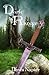 Dark Ranger (Many Kingdoms Book 1)