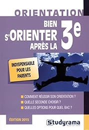 Bien s'orienter après la 3e