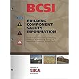 BCSI Guide to Good Practice for Handling, Installing, Restraining & Bracing of Metal Plate Connected Wood Trusses 2018 Edition