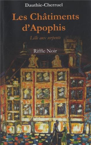Les  châtiments d'Apophis